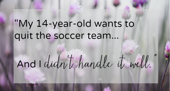 Confessions of an Imperfect Mom: I Flipped When My Daughter Wanted to Quit Soccer