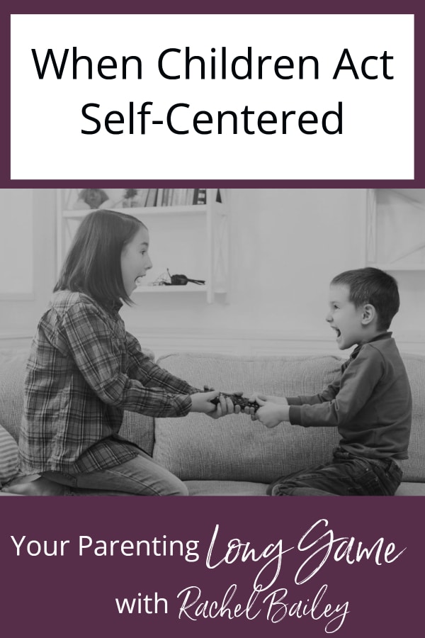 When Children Act Self-Centered